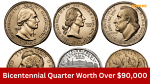 Bicentennial Quarter Worth Over $90,000