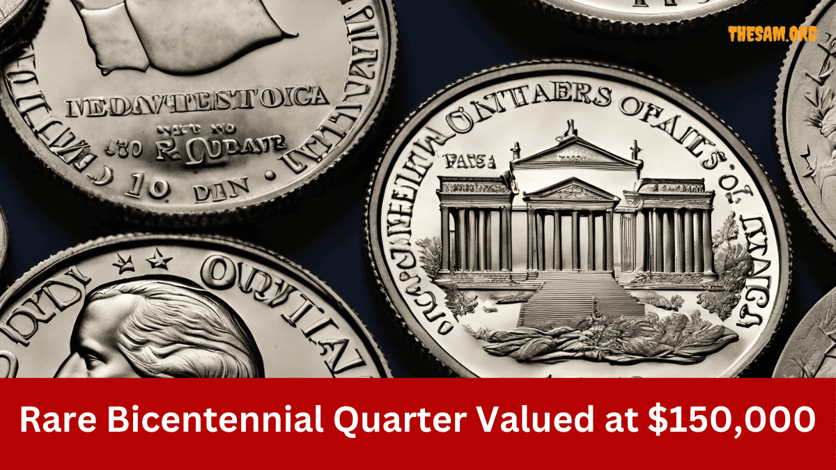 Rare Bicentennial Quarter Valued at $150,000 Plus 4 Coins That Could Still Be in Your Pocket