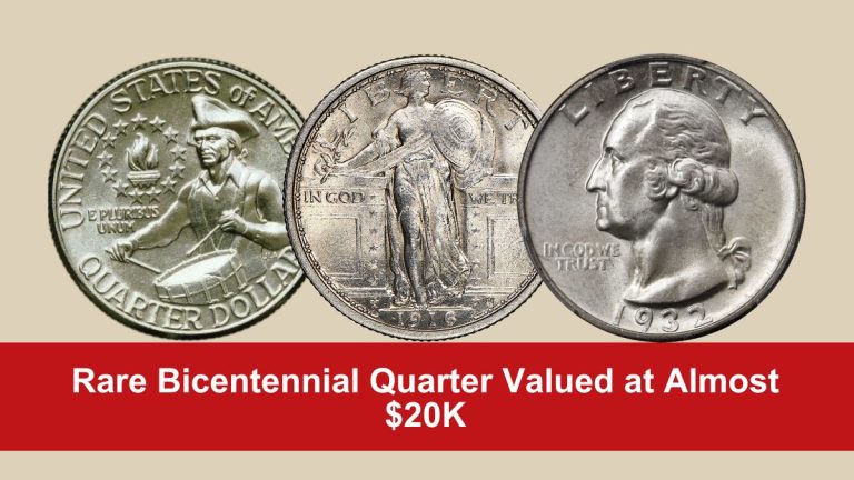 Rare Bicentennial Quarter Valued at Almost $20K – Plus 5 More Coins Worth Over $2,000