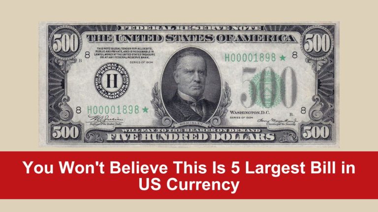 You Won't Believe This Is 5 Largest Bill in US Currency