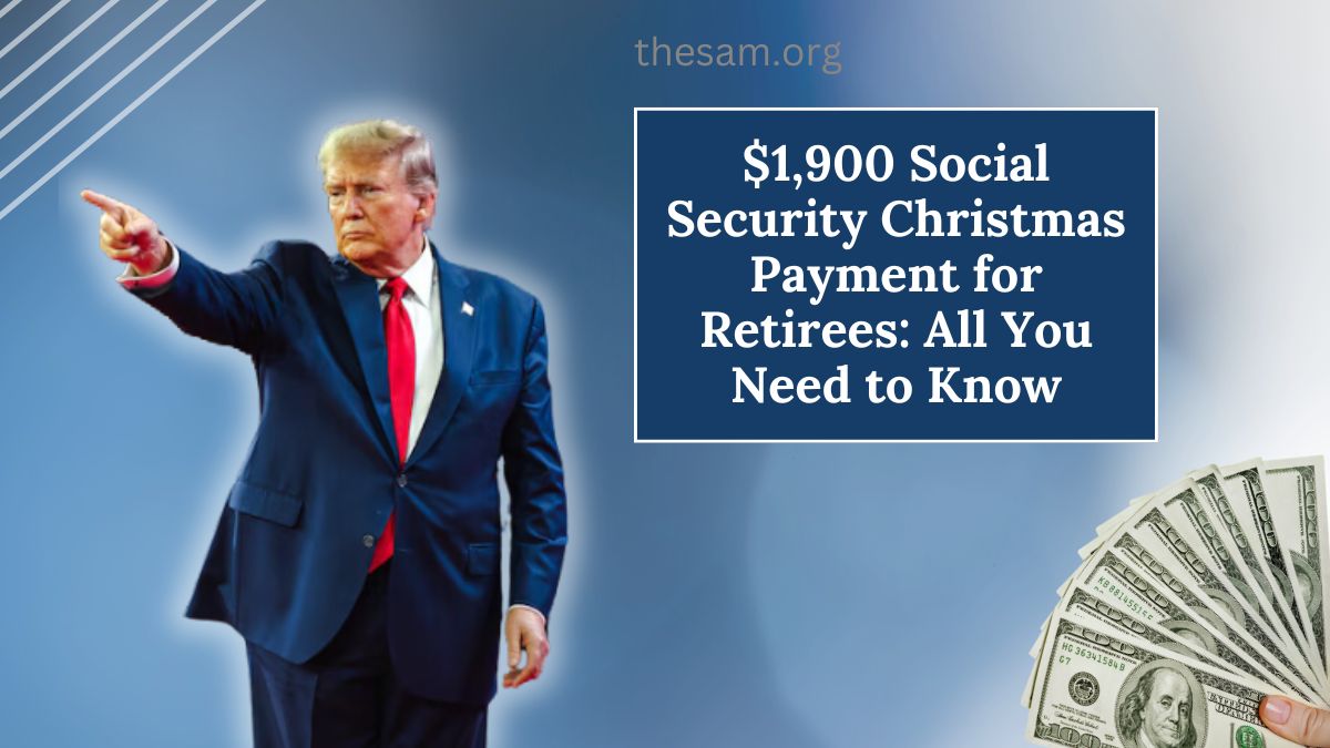 $1,900 Social Security Christmas Payment for Retirees: All You Need to Know