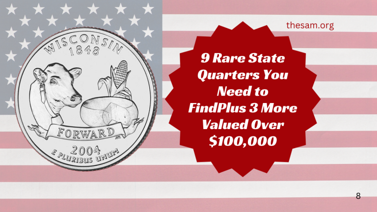 9 Rare State Quarters You Need to FindPlus 3 More Valued Over $100,000