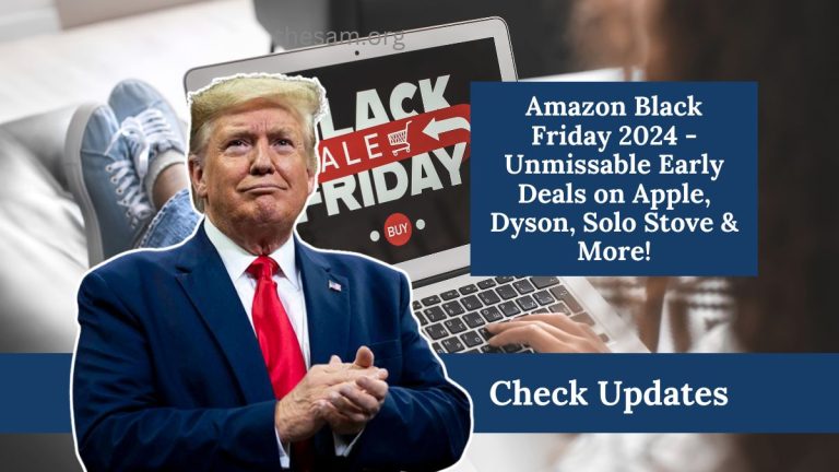 Amazon Black Friday 2024 - Unmissable Early Deals on Apple, Dyson, Solo Stove & More!