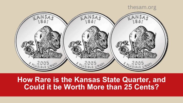 How Rare is the Kansas State Quarter, and Could it be Worth More than 25 Cents?