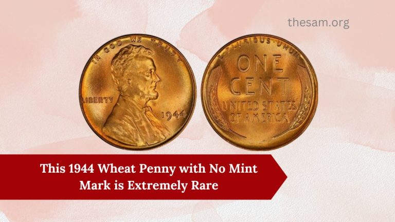 This 1944 Wheat Penny with No Mint Mark is Extremely Rare