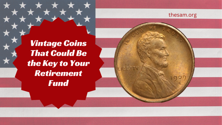 Vintage Coins That Could Be the Key to Your Retirement Fund